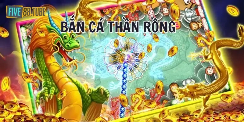 Game Bắn Cá Thần Rồng Five88 – Săn Rồng Thưởng Cực Khủng 2 Game bắn cá thần rồng Five88 là gì?